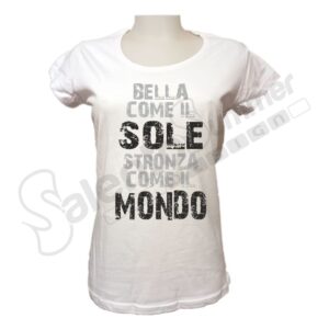 T-Shirt Donna Bella Come Il Sole Stampa Digitale Maglietta Spiritosa Eventi Regalo Cotone Salento Summer Design Ruffano