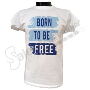T-Shirt Uomo Born To Be Free Stampa Digitale Maglietta Spiritosa Eventi Regalo Cotone Salento Summer Design Ruffano