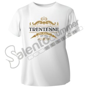 T-Shirt 30 Anni Compleanno Trentenne Stampa Digitale Maglietta Bianca Spiritosa Eventi Regalo Cotone Salento Summer Design Ruffano