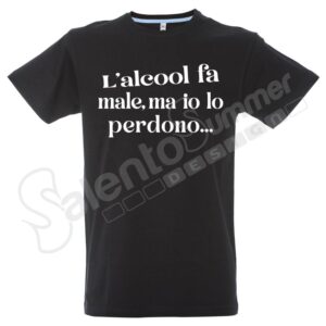 T-Shirt Uomo Unisex Alcool Fa Male Perdono Frase Divertente Nero Stampa Digitale DTF Maglietta Spiritosa Eventi Regalo Cotone Abbigliamento Salento Summer Design Ruffano